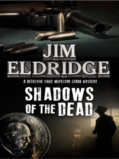 Title details for Shadows of the Dead by Jim Eldridge - Available